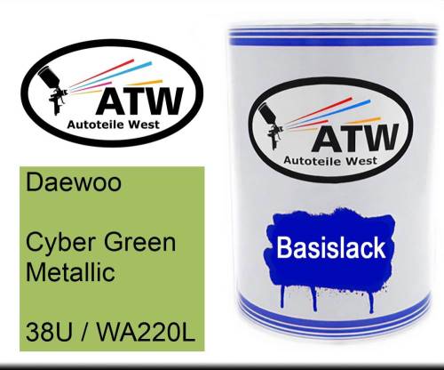 Daewoo, Cyber Green Metallic, 38U / WA220L: 500ml Lackdose, von ATW Autoteile West.